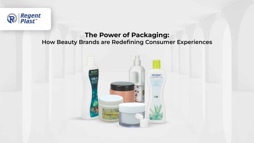 The Power of Packaging: How Beauty Brands are Redefining Consumer Experiences.
