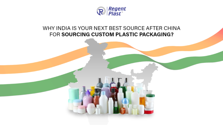 Why India Is Your Next Best Source After China for Sourcing Custom Plastic Packaging blog